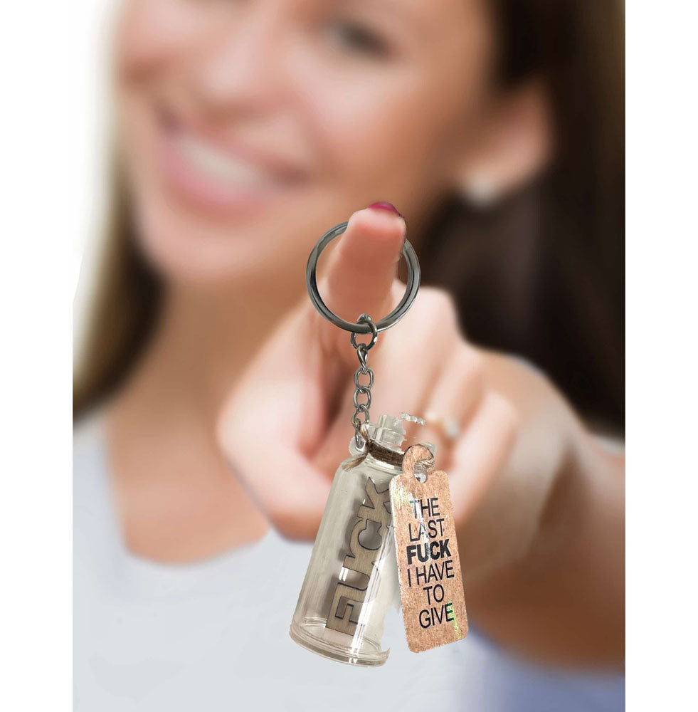 Super Fun Key Chain - Last Fuck I Have To Give - Novelty Keychain